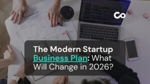 The Modern Startup Business Plan: What Will Change in 2026?
